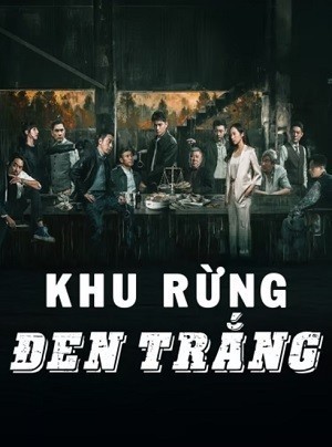 Xem phim Khu Rừng Đen Trắng